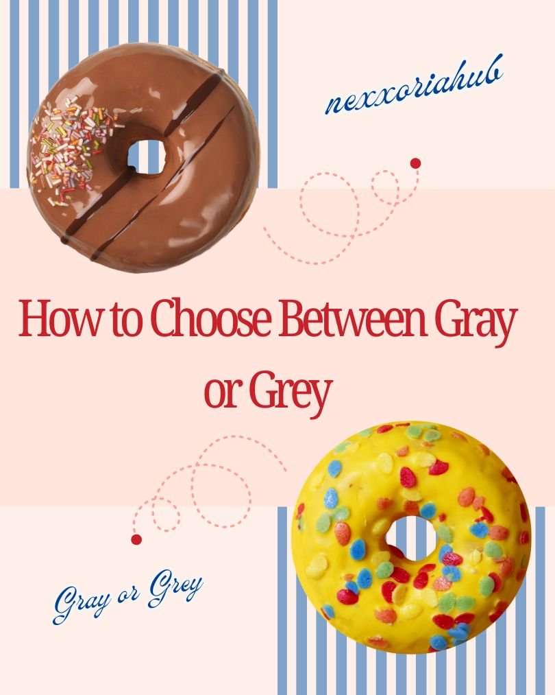 Gray or Grey
