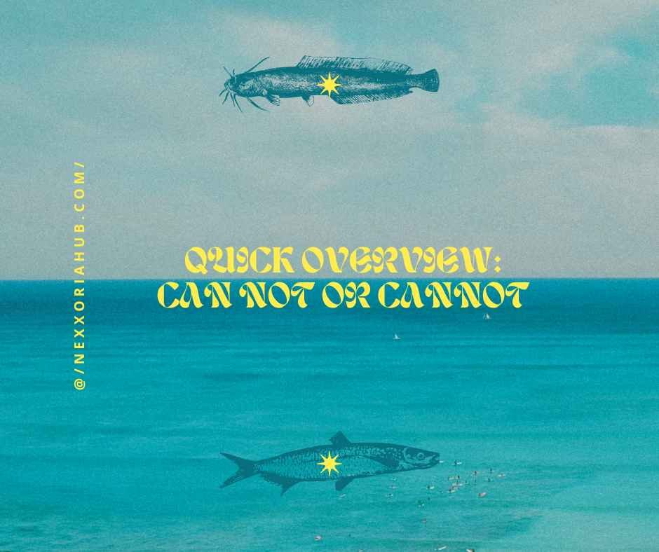 Can Not or Canno